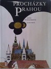 Prochzky Prahou