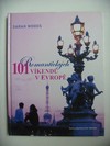100 romantickch vkend v Evrop