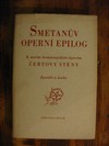Smetanv opern epilog K novm dramaturgickm pravm ertovy stny
