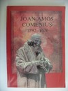 Joan Amos Comenius 1590  1670
