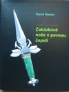 Um�n� a design sou�asnosti, Zak�zkov� no�e s pevnou �epel�