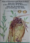 Atlas of Diseases and Pests in Beet