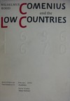 Comenius and the Low Countries 1656 - 1670