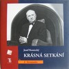 Kr�sn� setk�n� J. Kouteck�