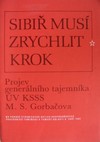 Sibi� mus� zrychlit krok - projev M. S. Gorba�ova