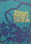 �ena doby secese