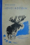 Lovci ko�e�in