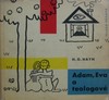 Adam, Eva a teologov�