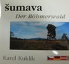 �umava - Der B�hmerwald