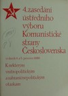 4. zased�n� �st�edn�ho v�boru Komunistick� strany �eskoslovenska ve dnech 4. a 5. prosince 1986