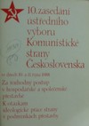 10. zased�n� �st�edn�ho v�boru Komunistick� strany �eskoslovenska ve dnech 10. a 11. ��jna 1988