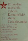 12. zased�n� �st�edn�ho v�boru Komunistick� strany �eskoslovenska ve dnech 15. a 16. prosince 1988