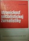 Stran�ckos� socialistickej �urnalistiky