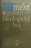 um�n� a ideologick� boj 2