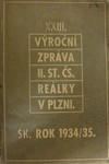 XXIII. v�ro�n� zpr�va II. st. �s. Re�lky v Plzni (�k. Rok 1934/35)