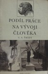 Pod�l pr�ce na v�voji �lov�ka