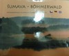 �umava, B�hmerwald