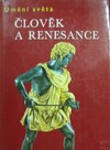 �lov�k a renesance