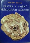 Prav�k a um�n� p��rodn�ch n�rod�