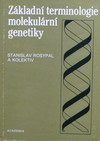Z�kladn� terminologie molekul�rn� genetiky