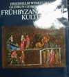 Fr�hbyzantinische Kultur