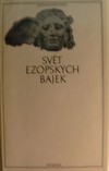 Sv�t ezopsk�ch bajek