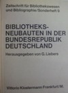Bibliotheks in derliotheks-Neubauten in der Bundesrepublik Deutschland