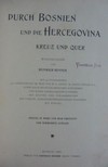 Durch Bosnein und die Hercegovina kreuz und quer