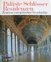 Pal�ste Schl�sser Residenzen