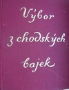 V�bor 3 chodsk�ch bajek