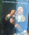 La peinture hollandaise