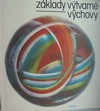 Z�klady v�tvarn� v�chovy