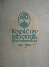 Topi��v sborn�k liter�rn� a um�leck� ro�n�k I. 1913 - 1914
