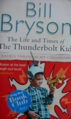 The Life and Times of The Thunderbolt Kid