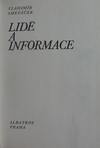 Lid� a informace