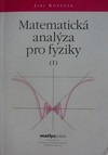 Matematick� anal�za pro fyziky I