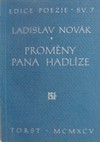 Prom�ny pana Hadl�ze