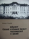 D�jiny �esk� vysok� �koly technick� v Brn�
