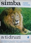 Simba a ti druz�