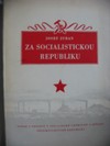 Za socialistickou republiku
