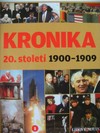 Kronika 20. stolet� 1900 � 1909