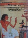 Medicna dvnch civilizac