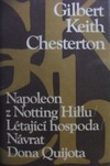 Napoleon z Notting Hillu, Ltajc hospoda, Nvrat Dona Quijota