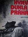 Kyjev Dukla Praha