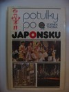 Potulky po Japonsku