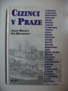 Cizinci v Praze