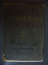 Osud slavnho domu