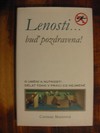 Lenosti... bu pozdravena!