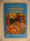 Mikrovlnn kuchaka s vkony a asy