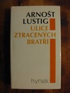 Ulice ztracench brat